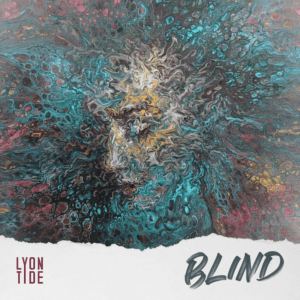 Lyon Tide Blind Cover Art 3000x3000 @300dpi