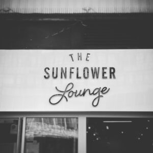 Out and About at The Sunflower Lounge 1 14F0FB71 25F5 41DA 862C 6B2A2B895C3A